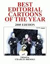 Best Editorial Cartoons of the Year: 2005