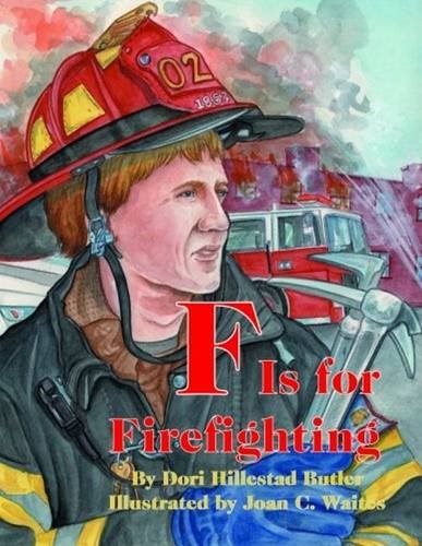 F Is for Firefighting book cover