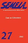 Semeia 27: Law as Literature