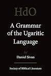 A Grammar of the Ugaritic Language: Second Impression with Corrections (Handbook of Oriental Studies/Handbuch Der Orientalistik)