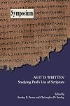 As It Is Written: Studying Paul's Use of Scripture (Society of Biblical Literature Symposium)