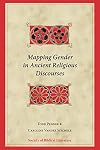 Mapping Gender in Ancient Religious Discourses