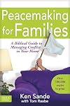Peacemaking for Families (Focus on the Family)
