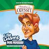 Peer Pressure (Adventures in Odyssey Life Lessons #5)