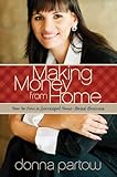 Making Money From Home How To Run A Successful Homebased Business