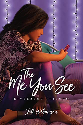 The Me You See (By: Jill Williamson) cover
