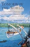 Tomorrow the World: In Which Cadet Otto Prohaska Carries the Habsburg Empire's Civilizing Mission to the Entirely Unreceptive Peoples of Africa and Oceania