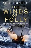 The Winds of Folly