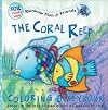 The Coral Reef Coloring Storybook (Rainbow Fish & Friends)