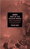 Dante : Poet of the Secular World