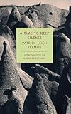 A Time To Keep Silence