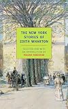 The New York Stories of Edith Wharton