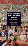 On the Abolition of All Political Parties