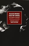 Black Wings Has My Angel