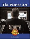 The Patriot Act: Hot Topics