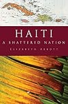 Haiti: A Shattered Nation