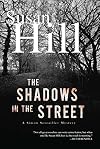 The Shadows in the Street