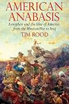 American Anabasis: Xenophon and the Idea of America from the Mexican War to Iraq