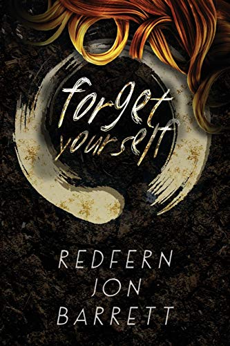 Forget Yourself