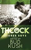 Thcock Stoner Boys