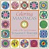 Coloring Mandalas 3: Circles of the Sacred Feminine