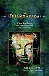 The Dhammapada : A New Translation of the Buddhist Classic with Annotations