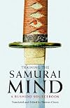 Training the Samurai Mind: A Bushido Sourcebook