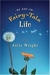 My Not-So-Fairy-Tale Life
