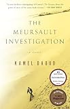 The Meursault Investigation A Novel