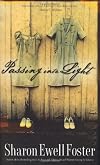 Passing into Light
