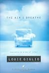 The Air I Breathe: Worship as a Way of Life