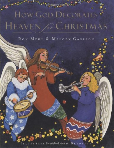 How God Decorates Heaven for Christmas book cover