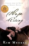 Hope Rising: Stories from the Ranch of Rescued Dreams