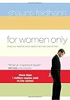 For Women Only: What You Need to Know about the Inner Lives of Men