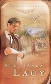 The Heart Remembers (Frontier Doctor Trilogy, Book 3)