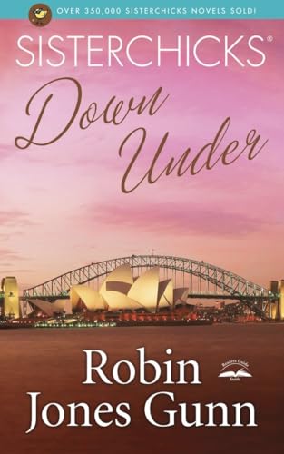 Sisterchicks Down Under book cover