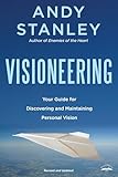 Visioneering Revised And Updated Edition Your Guide For Discovering And Maintaining Personal Vision