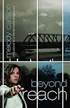 Beyond Reach