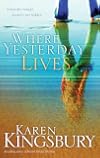 Where Yesterday Lives