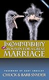 Incompatibility Still Grounds For A Great Marriage
