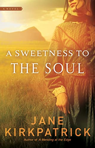 A Sweetness to the Soul book cover