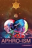 Aphroism Essays On Pop Culture Feminism And Black Veganism From Two Sisters