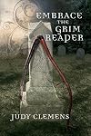 Embrace the Grim Reaper (The Grim Reaper Series Book 1)