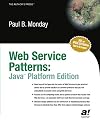 Web Services Patterns: Java Edition