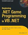 Beginning .NET Game Programming in VB .NET