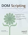 DOM Scripting: Web Design with JavaScript and the Document Object Model