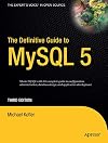 The Definitive Guide to MySQL 5