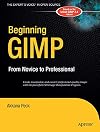 Beginning GIMP: From Novice to Professional