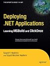 Deploying .NET Applications: Learning MSBuild and ClickOnce