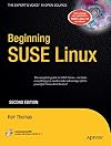 Beginning SUSE Linux, Second Edition